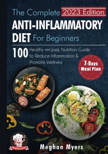 The Complete Anti-Inflammatory Diet for beginners